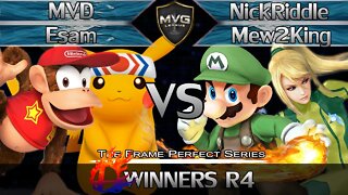 PG|MVG & PG|Esam vs. VS|NickRiddle & COG MVG|Mew2King - Winners R4 - FPS