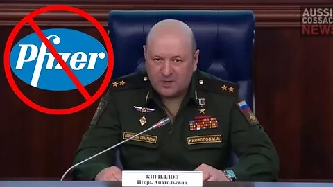 Russian General reveals PFIZER & Australian Doherty Institute Ukraine link!