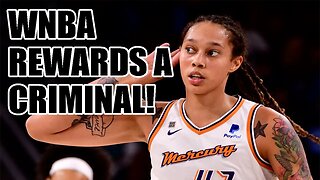 WNBA awards Brittney Griner's CRIMINAL behavior! Names her Co-Comeback Player Of The Year!