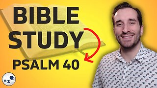 Psalm 40 LIVE Bible Study ✝️ 📖