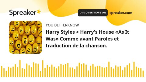 Harry Styles Harry's House «As It Was» Comme avant Paroles et traduction de la chanson.