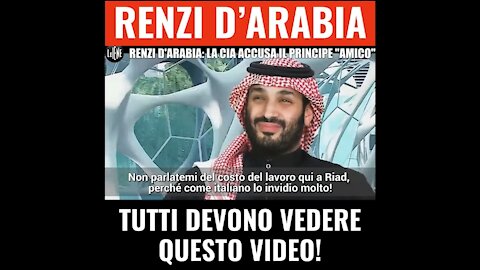 RENZI D'ARABIA: La CIA accusa il principe "Amico"