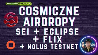 AIRDROPy z COSMOSu - SEI + Eclipse + Flix +TESTNET Nolus ✅