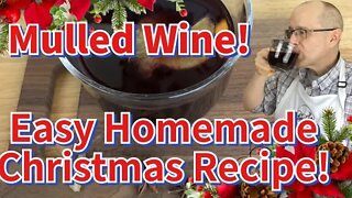 Let's Make Homemade Mulled Wine Using This Easy Mulled Wine Recipe! Mrs. Clause Approved! #shorts