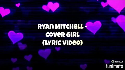 Ryan Mitchell - Cover Girl (Lyrics)