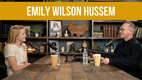 Motherhood, Children, and YouTubing w/ Emily Wilson Hussem