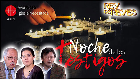 La Noche de los Testigos - Rey de Reyes