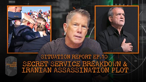 PDB Situation Report: Secret Service Failures & Iranian Assassination Plot
