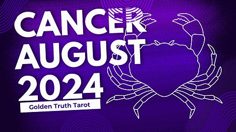 ♋️🔮CANCER Tarot reading predictions for August 2024🔮♋️