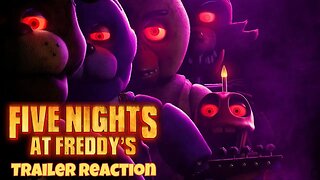 Five Nights At Freddy's: The Official Trailer Reaction!