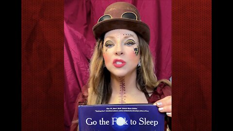 "Go the F*CK to sleep!" Dr. Dot reads a bedtime story