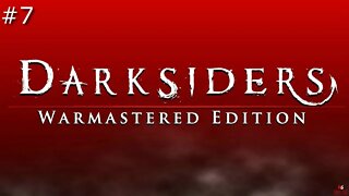 [RLS] Darksiders: Warmastered Edition #7