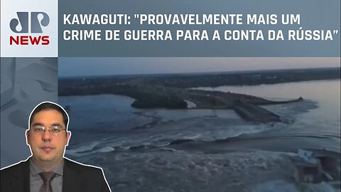 Explosão rompe barragem no sul da Ucrânia; Luis Kawaguti analisa