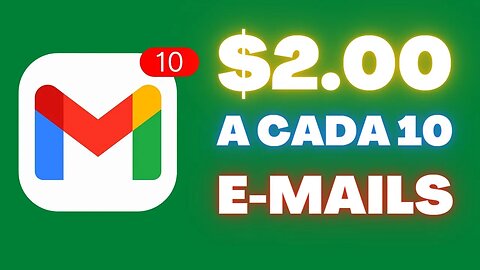 Ganhe $2,00 a Cada 10 E-mails Abertos! | Como Ganhar Dinheiro Online 2023