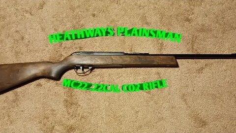 Heathways plainsman MC22 .22-CALIBER Co2 rifle