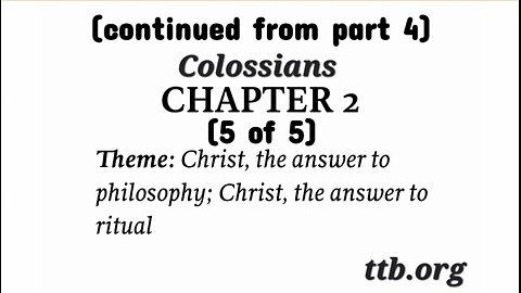 Colossians Chapter 2 (Bible Study) (5 of 5)