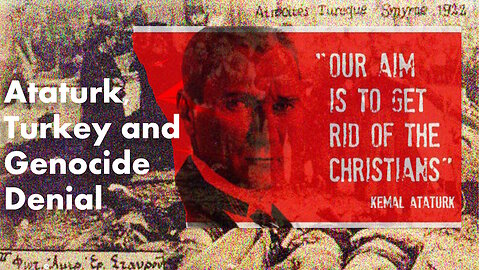 Ataturk's Genocides and Ethnic Cleansings of Christians