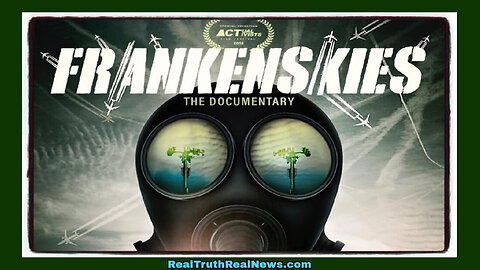🎬 Documentary: "Frankenskies" 🌦️ Reveals the Truth About Weather Modification, Geoengineering, Chemtrails and Climate Change