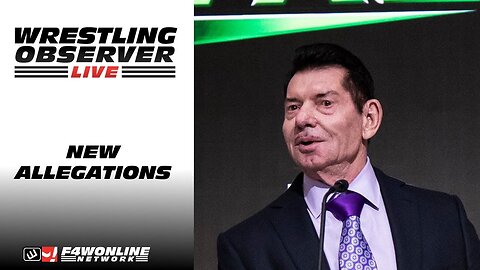 Disturbing new Vince McMahon allegations emerge | Wrestling Observer Live