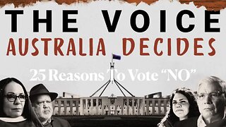 25 Reasons Why to Vote NO -- Australian "The Voice" Referendum