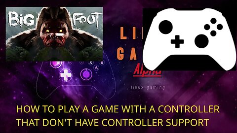 how to play games with a controller that don't have controller support