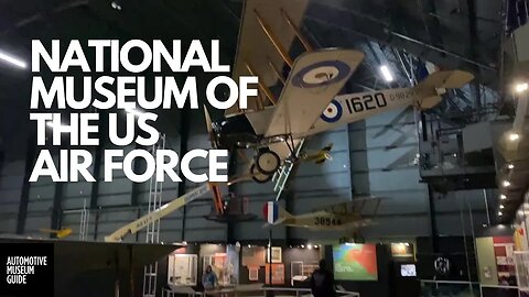 Tour the National Museum of the US Air Force