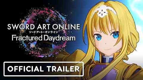 Sword Art Online: Fractured Daydream - Official Alice Gameplay Trailer