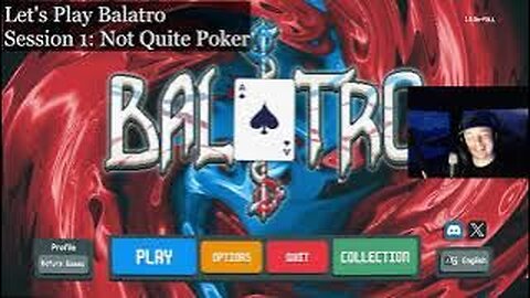 Not Quite Poker - Balatro Session 1 - Lunch Stream and Chill