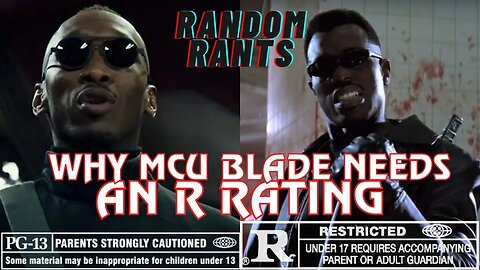 Random Rants: A PG-13 Blade Movie Is A Bad Idea