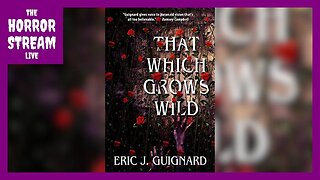 That Which Grows Wild (2018) Book Review [Hellnotes]