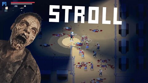 STROLL - Fighting Zombies In The Woods (Post-Apocalyptic Action Game)