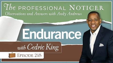 Endurance with Cedric King