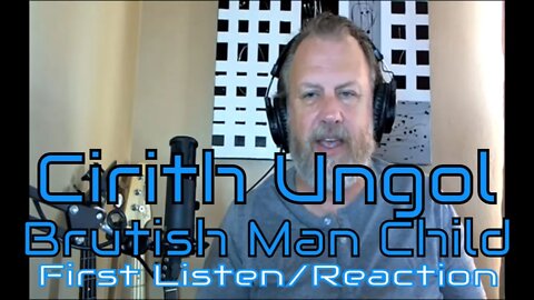 Cirith Ungol - Brutish Man Child - Half Past Human - First Listen/Reaction