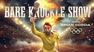 The Bare Knuckle Show with Brian Soscia