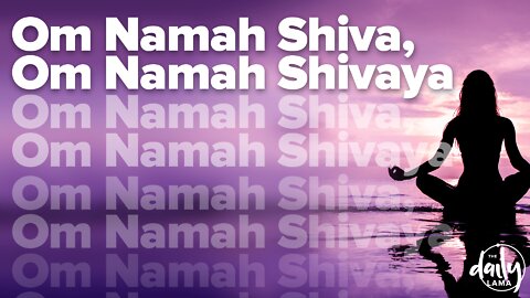 Om Namah Shiva, Om Namah Shivaya