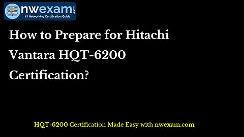 How to Prepare for Hitachi Vantara HQT-6200 Certification?