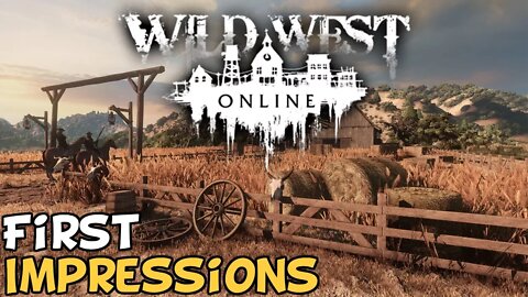 Wild West Online (Early Access) First Impressions "Is It Worth Playing?"