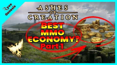 Ashes of Creation | Best MMO Economy?, Part 1: Gold Supply