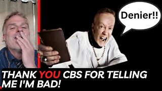 Thank you CBS for telling me I'm bad! Election denier demons...