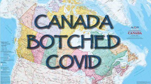 How Canada and the World Botched the Covid-19 Response