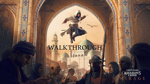 Assassin's Creed Mirage Walkthrough (3): Taking Flight (Arabic VO)