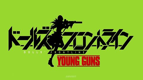 Girls' Frontline - Young Guns