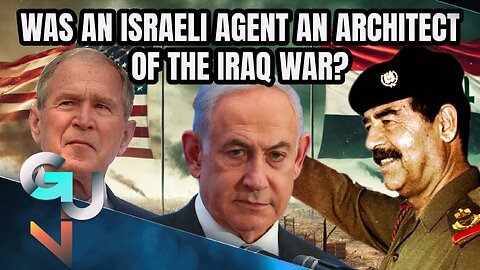 Was an Israeli Agent At The Heart of The US Invasion of Iraq? (CMSGT. Dennis Fritz)