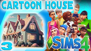 Building a Cartoon House in the Sims 4 | Ep. 3