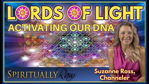 LORDS OF LIGHT-ACCELERATED EVOLUTION PLAN! Downloading Super Charged Encoded Photons of Light