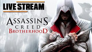 Assassin's Creed Brotherhood Maratonando a franquia Gameplay live 1