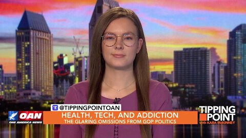 Tipping Point - Health, Tech, and Addiction: The Glaring Omissions From GOP Politics