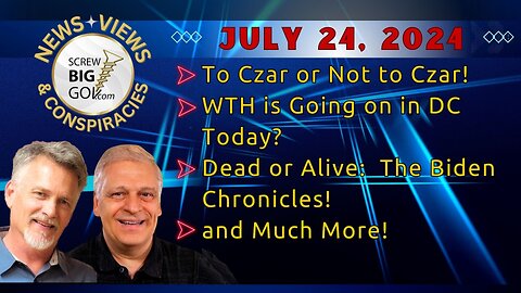 To Czar or Not to Czar | WTH is Going on in DC Today? | Dead or Alive: The Biden Chronicles!