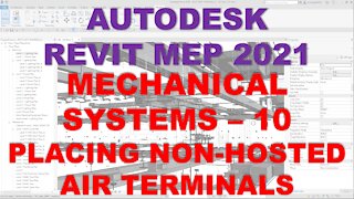 Autodesk Revit MEP 2021 - MECHANICAL SYSTEMS - PLACING NON-HOSTED AIR TERMINAL