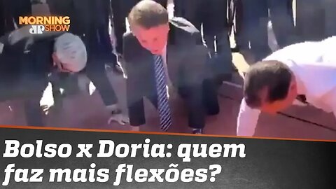 Flexões de braço: Bolsonaro X Doria